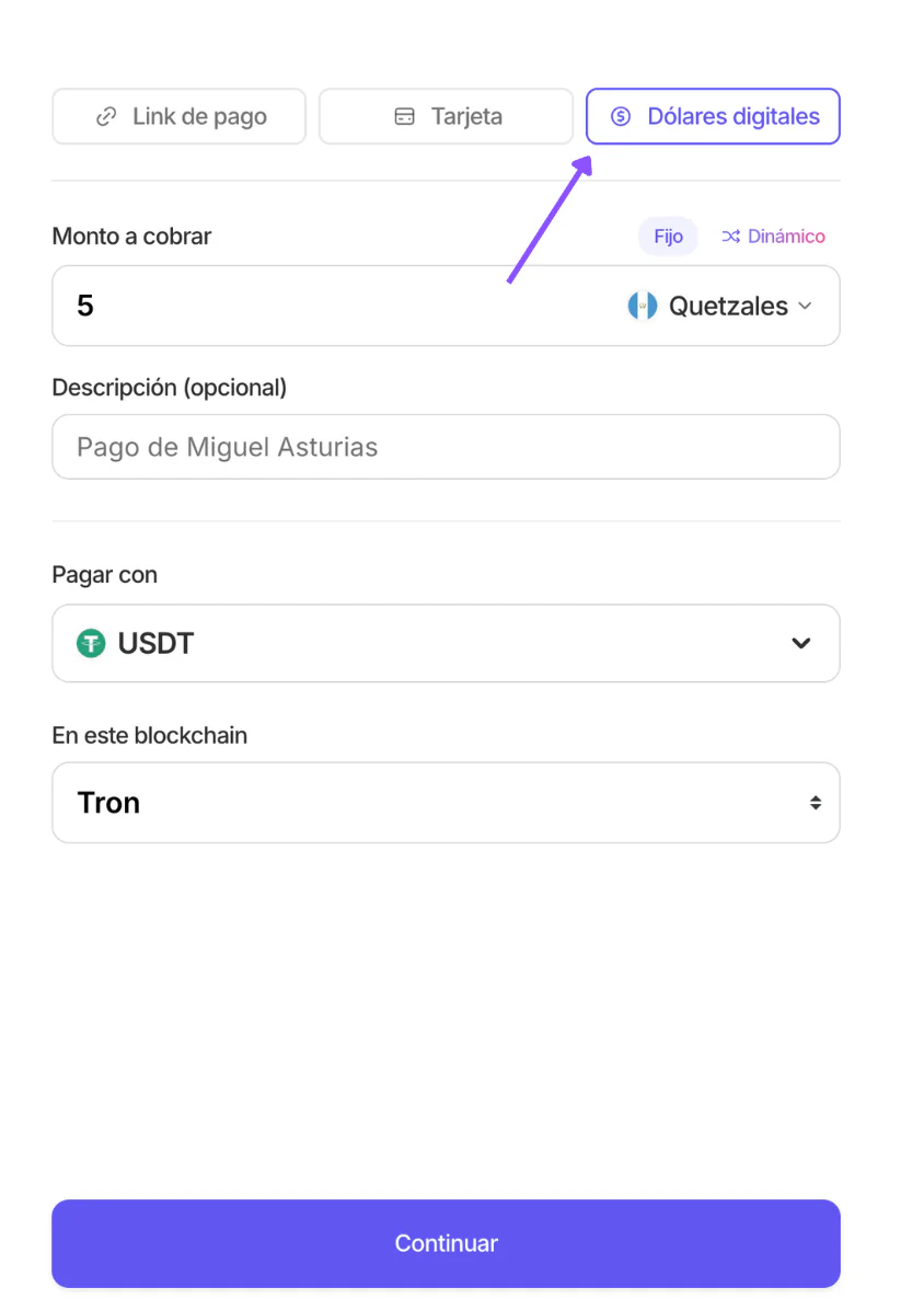 Creación de un cobro con la pestaña Dólares digitales elegida, cobrando en USDT sobre la red Tron