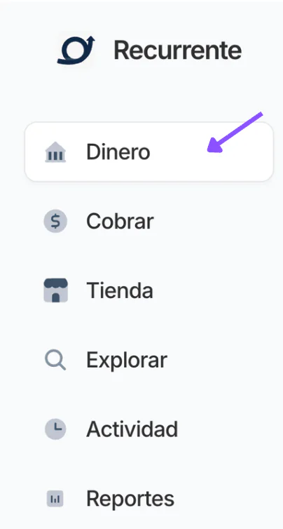 Menú lateral con la opción Dinero señalada