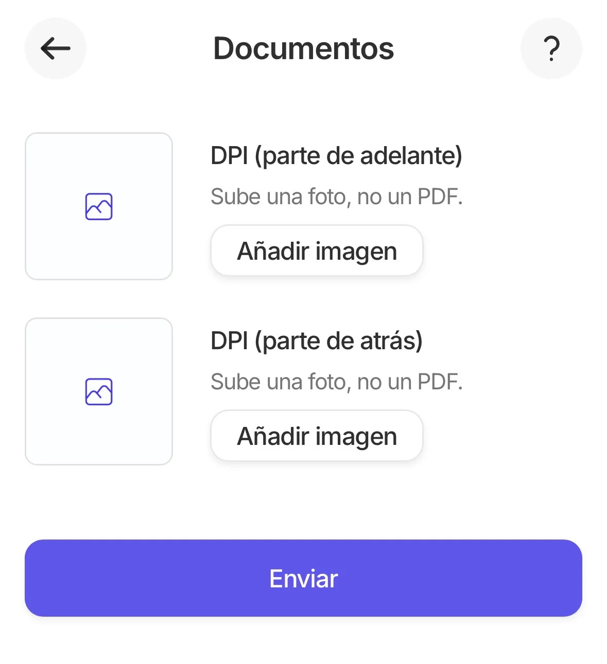 Pantalla de Documentos con campos para subir el DPI de adelante y de atrás y el botón Enviar