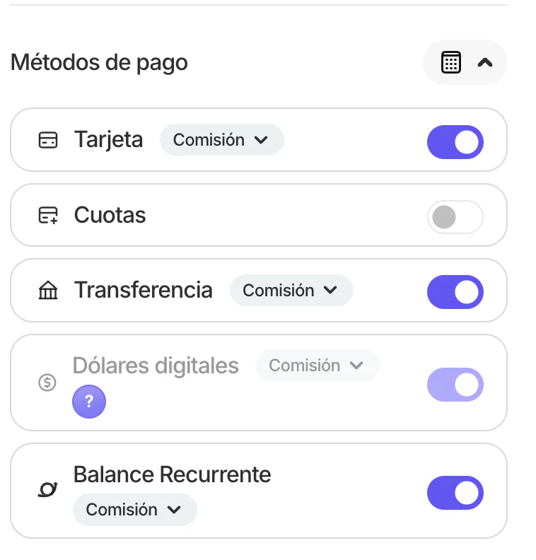 Métodos de pago con interruptores para Tarjeta, Cuotas, Transferencia, Dólares digitales y Balance Recurrente