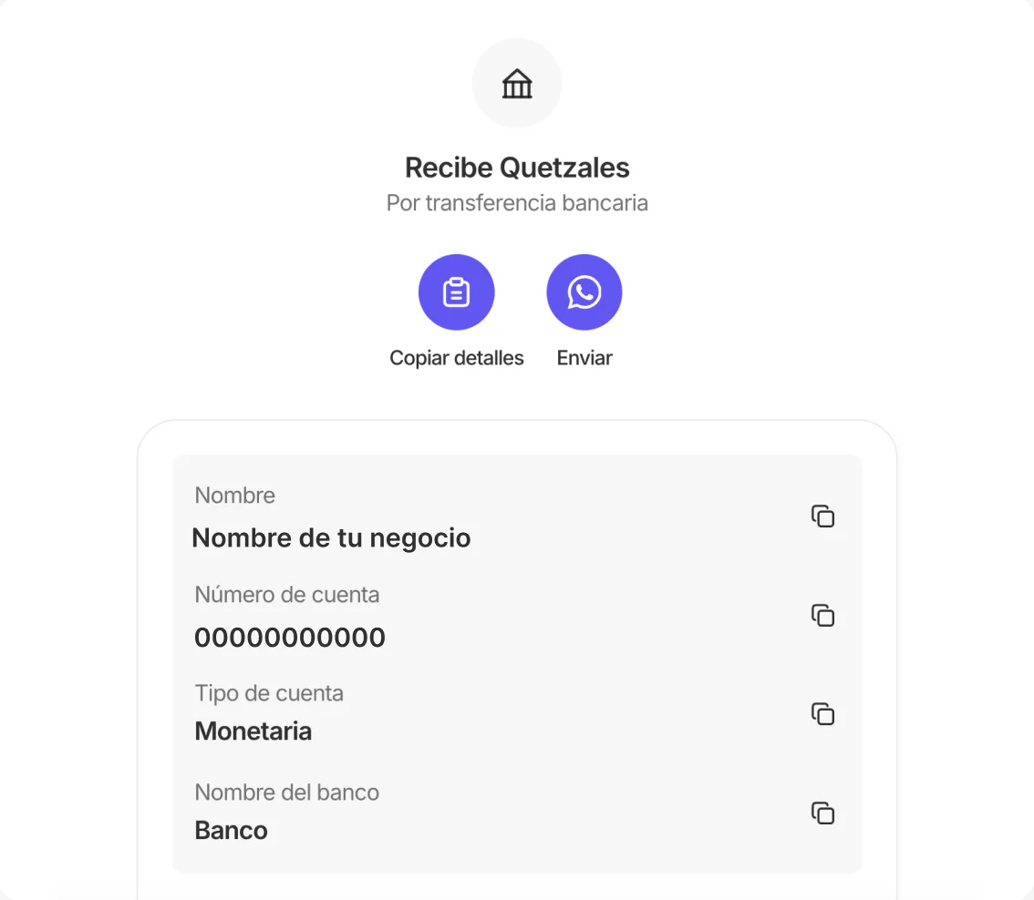 Pantalla Recibe Quetzales con nombre, número y tipo de cuenta, banco y botones Copiar detalles y Enviar