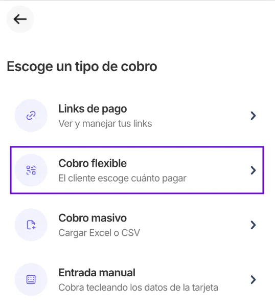 Menú Escoge un tipo de cobro con la opción Cobro flexible resaltada