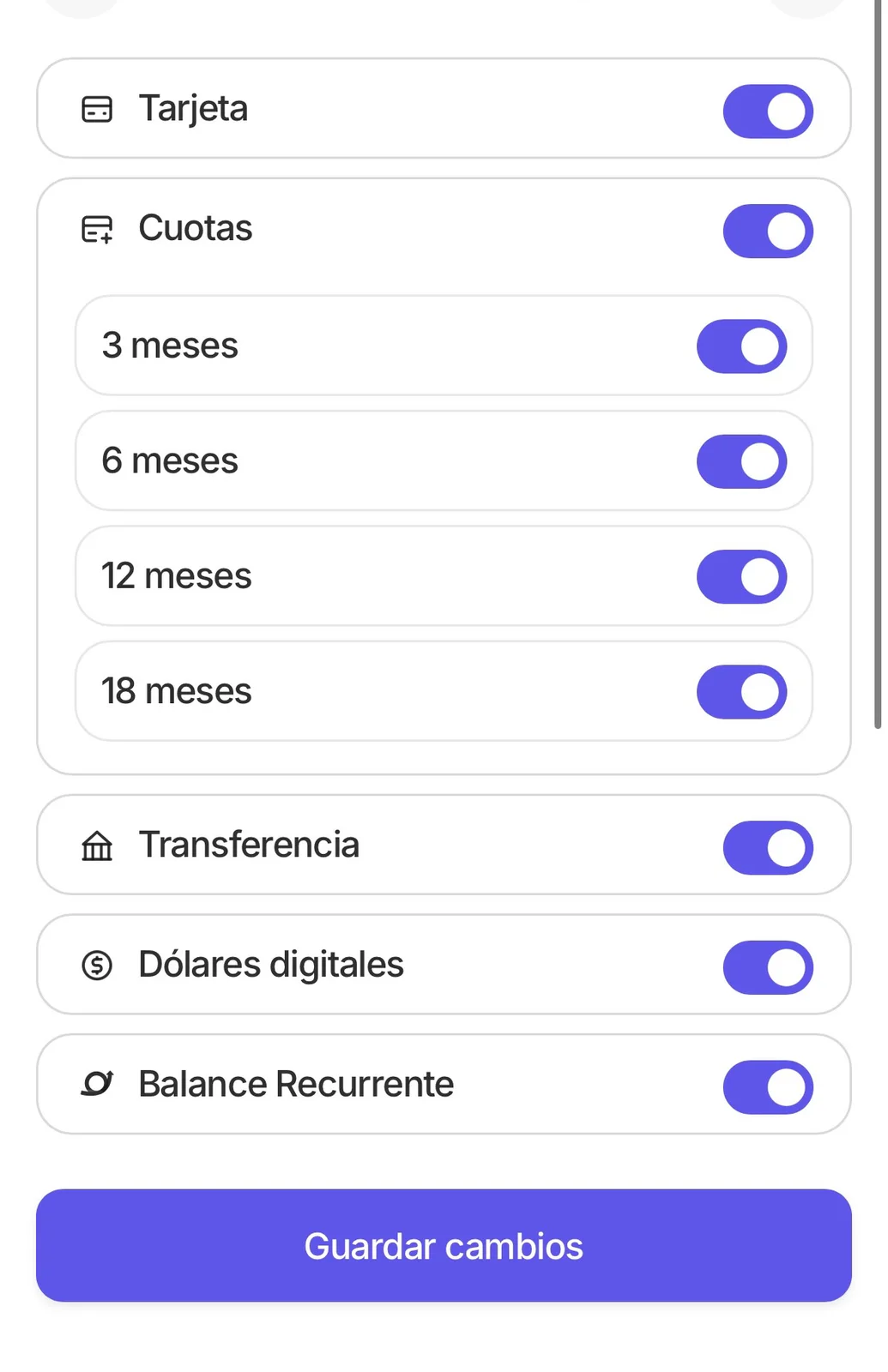 Métodos de pago con el switch de Cuotas y los plazos de 3, 6, 12 y 18 meses activados