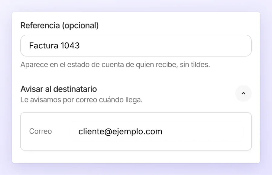 El campo Referencia con Factura 1043 escrito, y debajo el bloque Avisar al destinatario con el correo de quien recibe